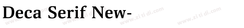 Deca Serif New字体转换